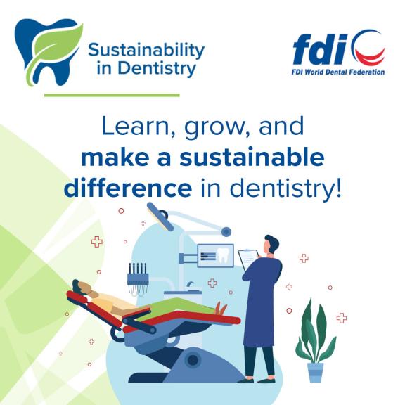 Learn, grow, and make a sustainable difference in dentistry!