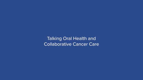collaborative cancer care oral health